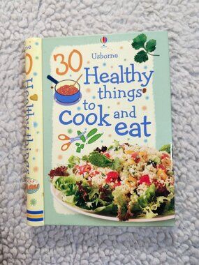 Usborne 30 Healthy Things to Cook and Eat Childrens Cookbook Hardcover Spiral
